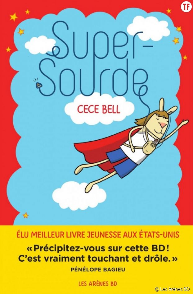 "Super-Sourde" de Cece Bell.