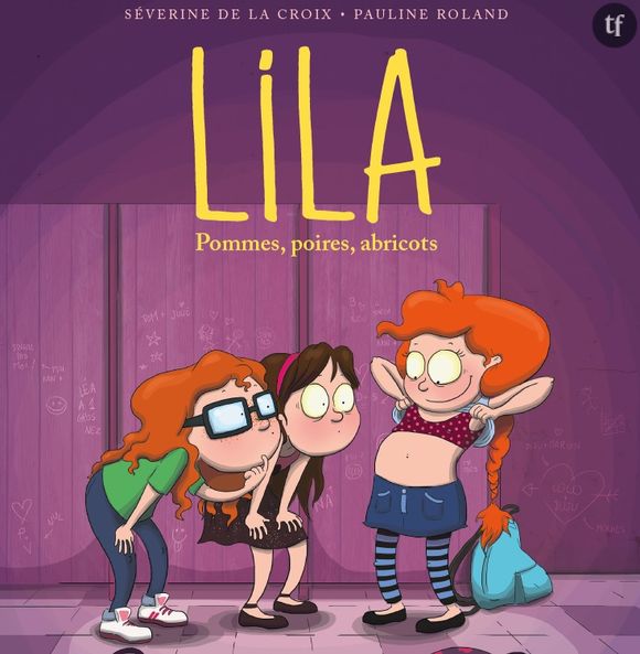 "Lila. Pommes, poires, abricots", la BD qui aborde la puberté avec humour