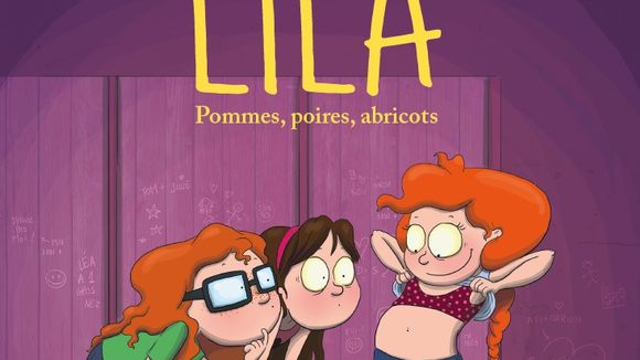 "Lila. Pommes, poires, abricots", enfin une BD qui parle de puberté avec humour