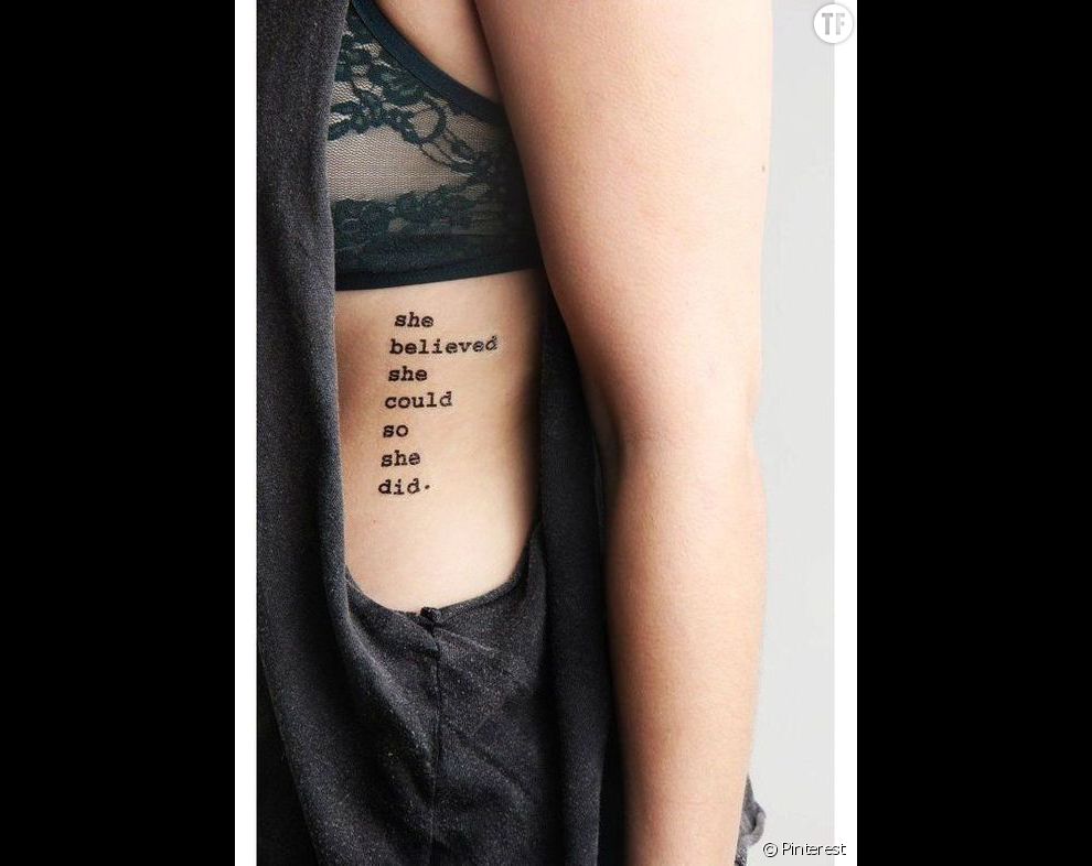 Idées tatouage citation : &quot;Elle pensait qu&#039;elle pouvait le faire, alors elle l&#039;a fait&quot;