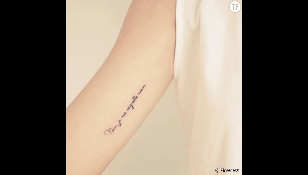 Idées tatouage citation : &quot;Non je ne regrette rien&quot;