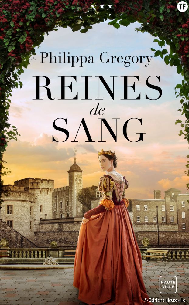 "Reines de Sang", le roman historique primé de Philippa Gregory.