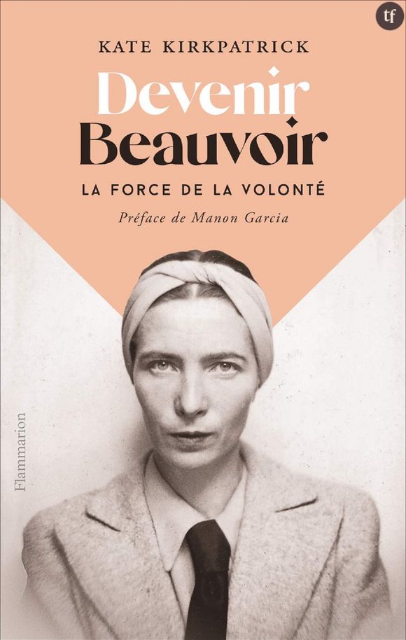 "Devenir Beauvoir : la force de la volonté", une super biographie de Kate Kirkpatrick sur l'une des grandes voix du féminisme.