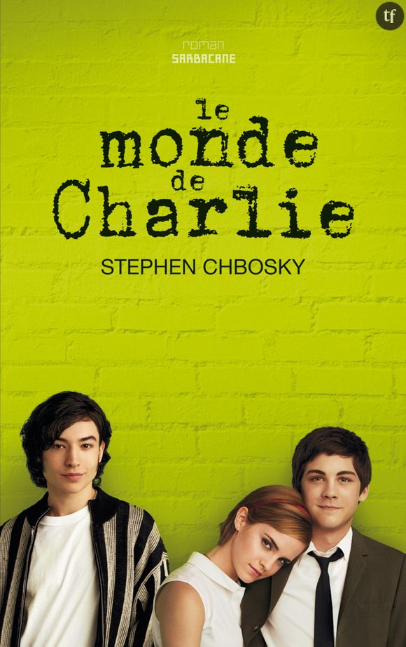 "Le monde de Charlie" de Stephen Chbosky