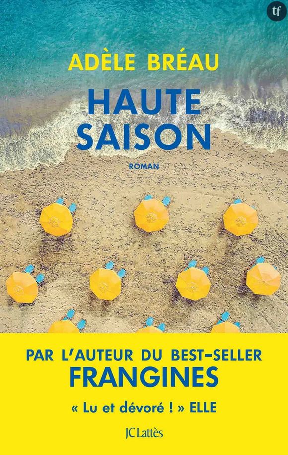 "Haute saison" de Adèle Bréau.