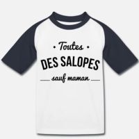 "Toutes des sal*pes, sauf maman" : un e-shop de t-shirts crée un tollé