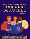 "Le petit guide de la foufoune sexuelle- tom 2", de Julia Pietri