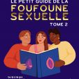 "Le petit guide de la foufoune sexuelle- tom 2", de Julia Pietri