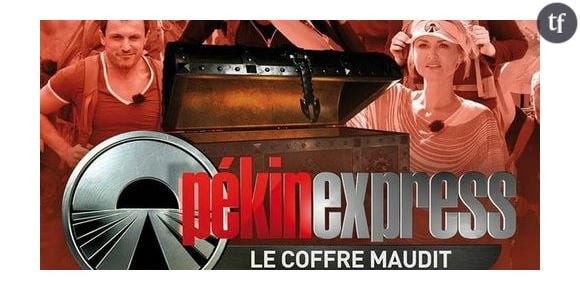 Pékin Express 2013 : le casting des stars du Coffre Maudit