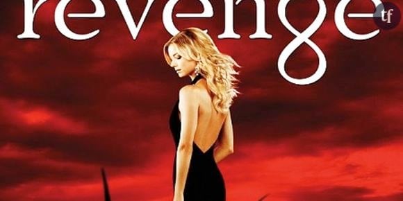 Revenge : fin de la saison 1 et date de diffusion de la saison 2 sur TF1