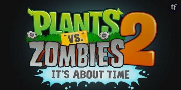 Plants vs. Zombies 2 : le jeu est disponible gratuitement au téléchargement