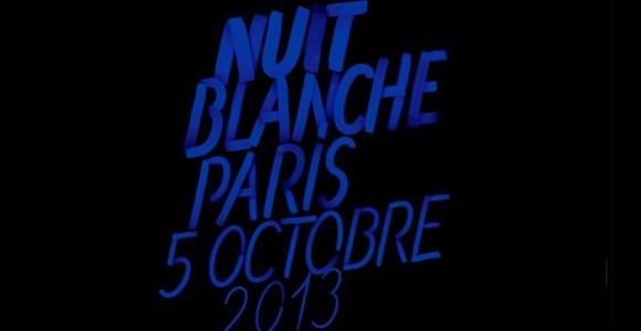 Nuit Blanche 2013 : date, parcours et programme à Paris et dans le reste de la France