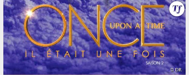 Once Upon a Time Saison 2 : diffusion des épisodes dès le 2 novembre sur M6