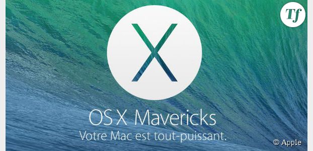 Mavericks : téléchargement gratuit et installation du nouvel OS d'Apple