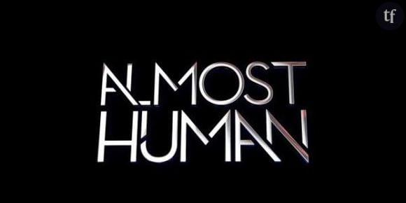 Almost Human : les épisodes disponibles en streaming VOST