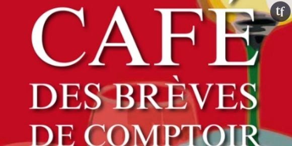 “Le grand café des brèves de comptoir” : les meilleurs extraits du livre de Jean-Marie Gourio