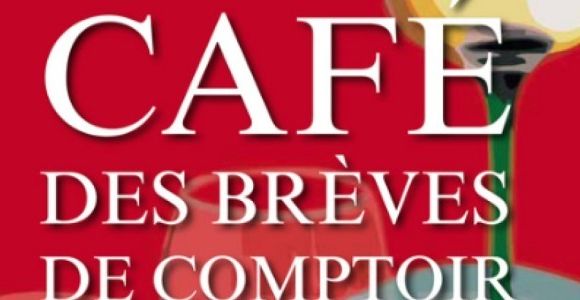 “Le grand café des brèves de comptoir” : les meilleurs extraits du livre de Jean-Marie Gourio