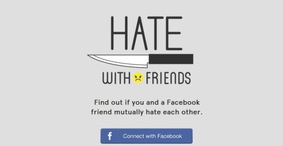 Facebook : découvrez lesquels de vos amis vous détestent avec Hate with friends