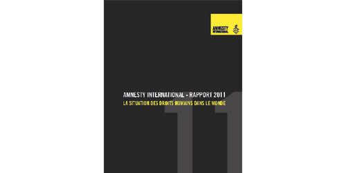Immigration : Le rapport 2011 d'Amnesty International charge la France