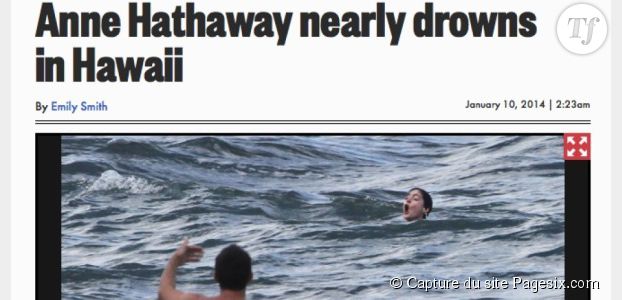 Anne Hathaway a frôlé la mort à Hawaï en manquant de se noyer