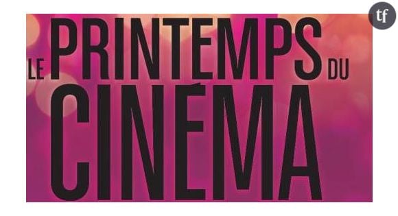 Printemps du cinéma 2014 : dates et prix de l’événement