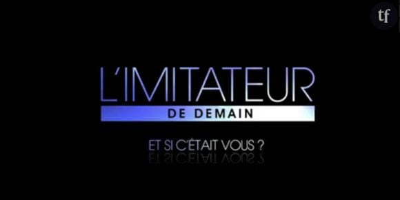 "L’imitateur  de demain" : TF1 lance le casting de son nouveau talent show