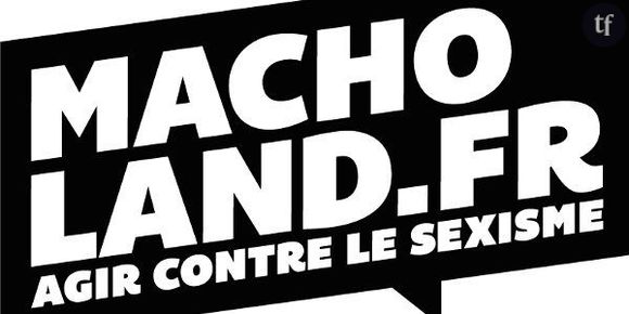 Macholand.fr : la plate-forme collaborative qui épingle les pubs et les propos sexistes