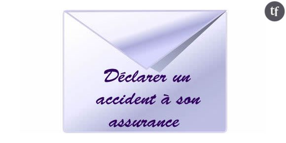 Comment déclarer un accident à son assurance?