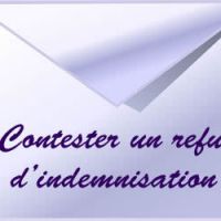 Contester un refus d'indemnisation