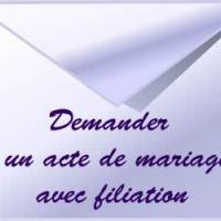 Comment demander un acte de mariage avec filiation?