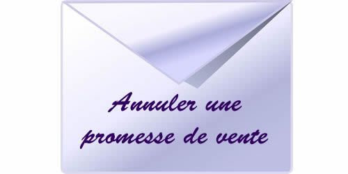 Comment annuler une promesse de vente?