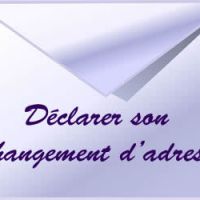 Comment déclarer son changement d'adresse?