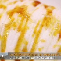 Recette Top Chef 2013 : Ile flottante au micro-ondes de Ghislaine Arabian