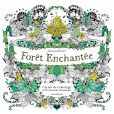 Forêt Enchantée : carnet de coloriage &amp; promenade fantastique