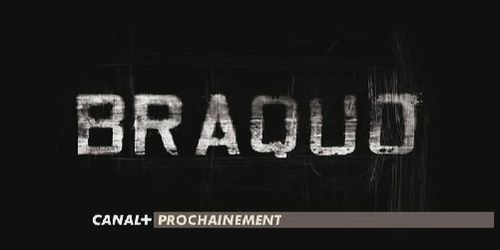 Canal + : Diffusion de « Braquo » saison 2 - Vidéo