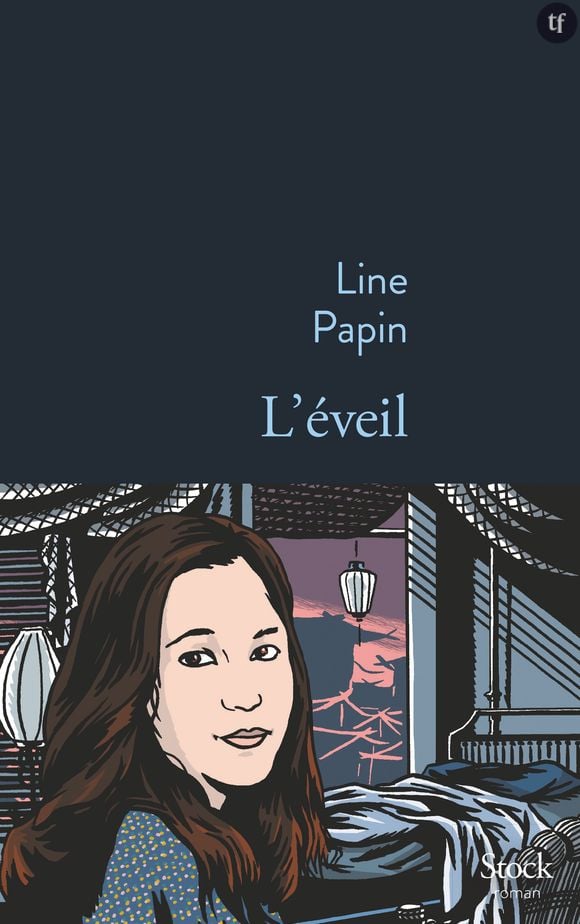 "L'éveil", de Line Papin, éditions Stock