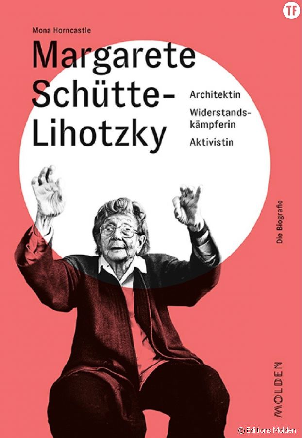 Biographie de Margarete Schütte-Lihotzky, pionnière des cuisines modernes et activiste.