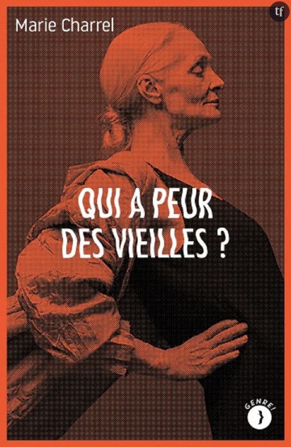 "Qui a peur des vieilles", le livre passionnant sur l'âgisme