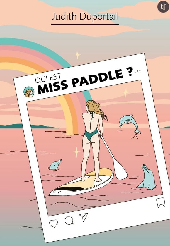 "Qui est Miss Paddle ?", le livre de Judith Duportail adapté du podcast éponyme.