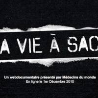 « La vie à sac », un webdocumentaire intéractif de Médecins du Monde