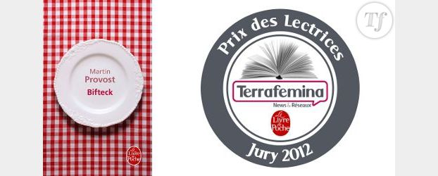 Prix des Lectrices Terrafemina - Le Livre de Poche 2012 : "Bifteck"