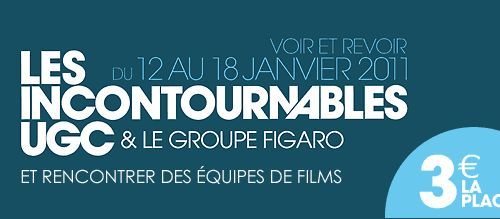 Cinéma : « Les incontournables » à 3 euros  chez UGC du 12 au 18 janvier 2011