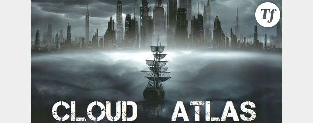 Cloud Atlas : bande-annonce vidéo 