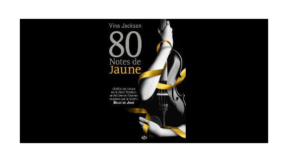 80 notes de jaunes : le nouveau Fifty Shades of Grey ?
