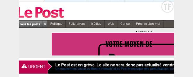 Le Monde.fr et Le Post.fr sont en grève aujourd’hui