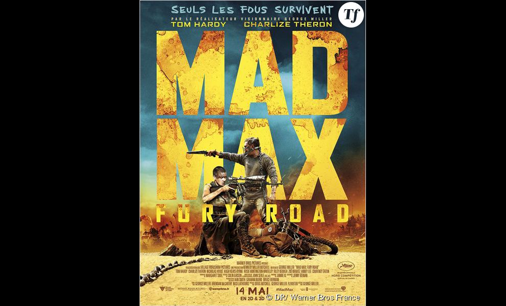 L&#039;affiche de &quot;Mad Max Fury Road&quot;