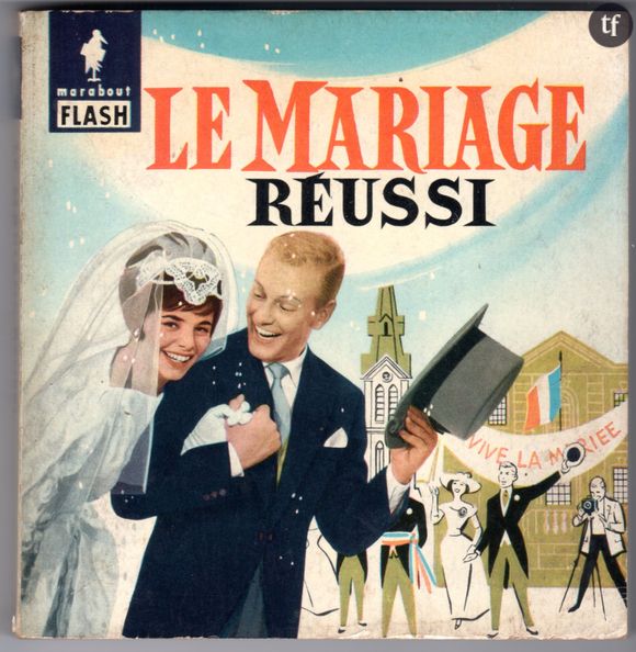 Le mariage réussi