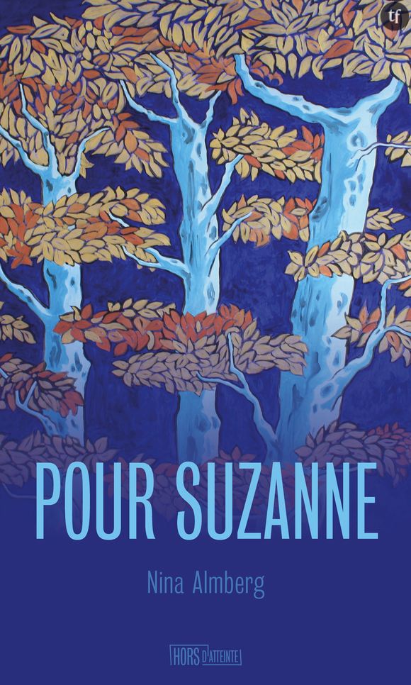 "Pour Suzanne" de Nina Almberg