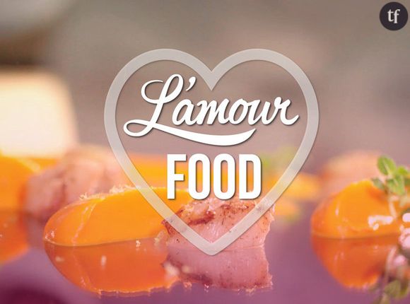 L'amour food : épisodes du lundi 12 décembre 2016