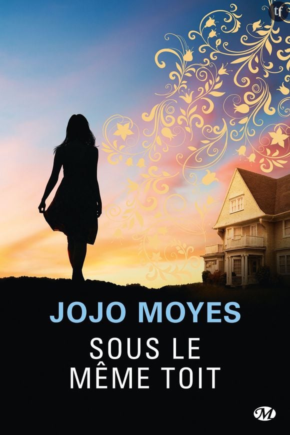 "Sous le même toit" de Jojo Moyes